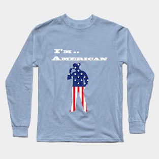 I'm American ,Native Americans' Day 2018 (3) Long Sleeve T-Shirt